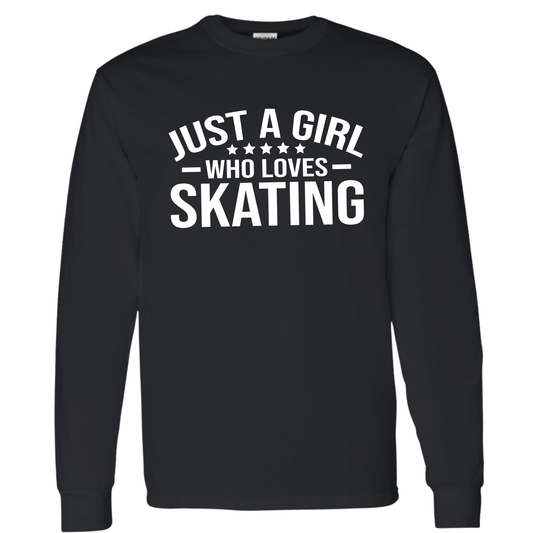 JUST A GIRL WHO LOVES SKATING - ALL STYLES - YOUTH