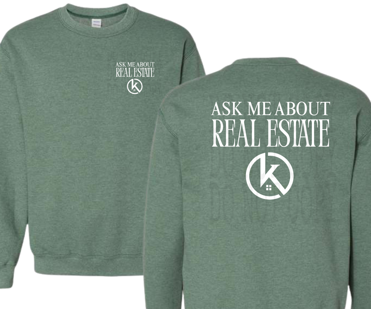 ASK ME ABOUT REAL ESTATE - FRONT & BACK